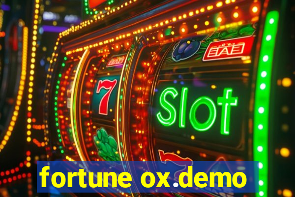 fortune ox.demo